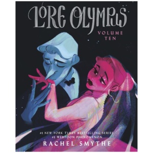 Lore Olympus: Volume Ten