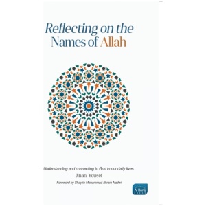 Reflecting on the Names of Allah