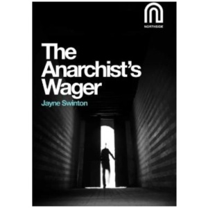 The Anarchist's Wager