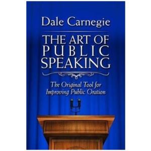 The Art of Public Speaking: The Original Tool for Improving Public Oration