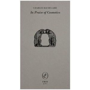 In Praise of Cosmetics