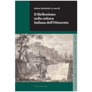 Il filellenismo nella cultura italiana dell'Ottocento