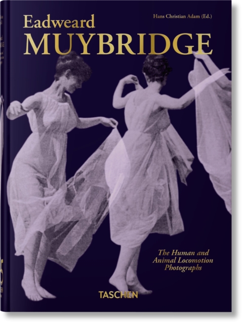 Muybridge: The Human and Animal Locomotion Photographs. 45th Ed.