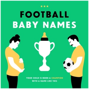 Football Baby Names: Your Child is Born a Champion with a Name Like This