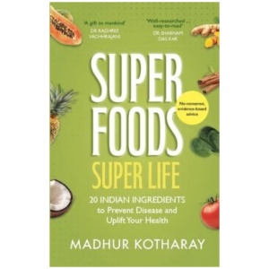 Superfoods Super Life