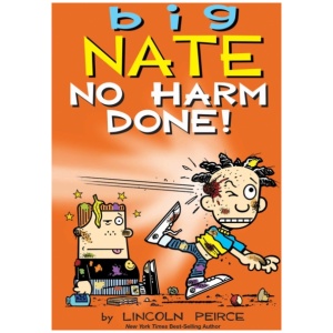 Big Nate: No Harm Done!