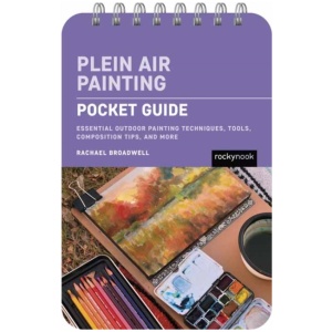 Plein Air Painting: Pocket Guide