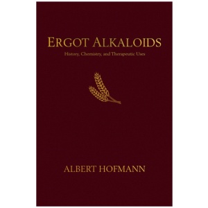 Ergot Alkaloids: Their History, Chemistry, and Therapeutic Uses