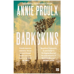 Barkskins: Longlisted for the Baileys Women’s Prize for Fiction 2017