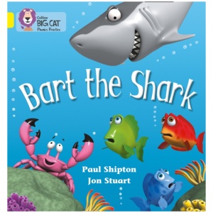 Bart the Shark: Band 03/Yellow