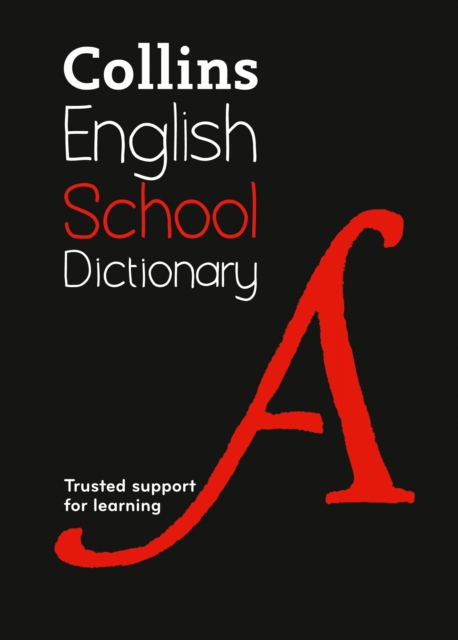 School Dictionary: Children's English Dictionary for Age 11+ – Year 7 – Ideal for Homework, Literacy & KS3-GCSE Support