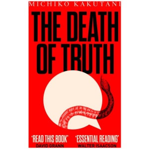 The Death of Truth