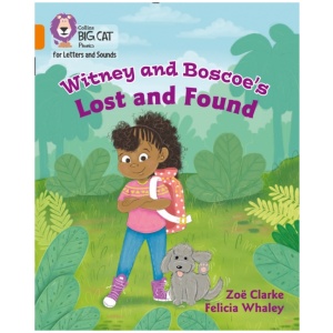 Witney and Boscoe's Lost and Found: Band 06/Orange