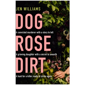 Dog Rose Dirt