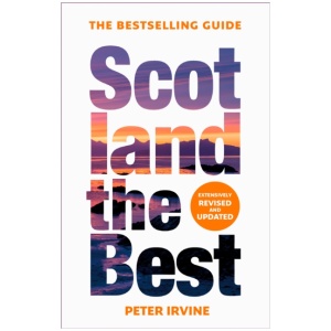 Scotland The Best: The Bestselling Guide