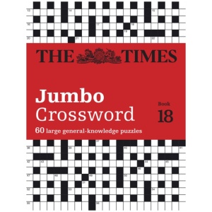 The Times 2 Jumbo Crossword Book 18: 60 Large General-Knowledge Crossword Puzzles