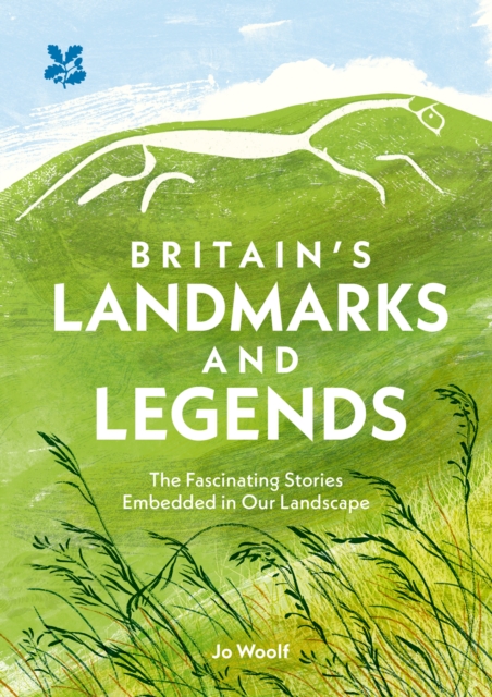 Britain’s Landmarks and Legends: The Fascinating Stories Embedded in Our Landscape