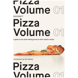 Pizza Volume 01: A Guide to Your Pizza-Making Journey and Other Outdoor Recipes