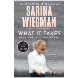 What It Takes: My Playbook on Life and Leadership