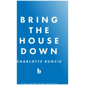 Bring the House Down