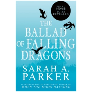 The Ballad of Falling Dragons