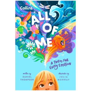 All of Me: A Poem for Every Emotion