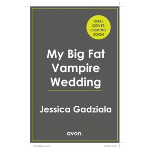 My Big Fat Vampire Wedding