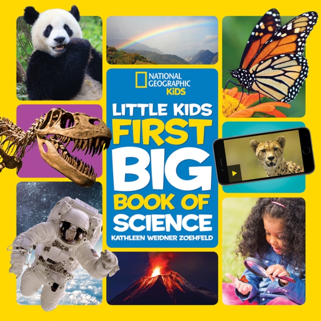 Little Kids First Big Book of Science: Fact-Filled Fun Book About Inventions, Sound and Light, Earth, Space and More!