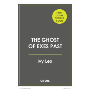 The Ghost of Exes Past