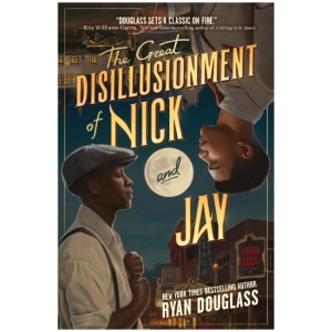 The Great Disillusionment of Nick and Jay