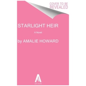 The Starlight Heir: A Novel