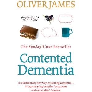 Contented Dementia: 24-hour Wraparound Care for Lifelong Well-being