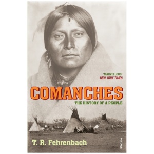 Comanches: The History of a People