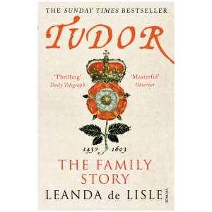 Tudor: The Family Story
