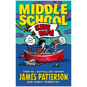Middle School: Save Rafe!: (Middle School 6)