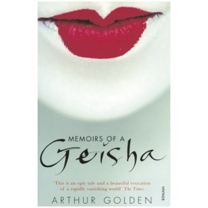 Memoirs of a Geisha: The Literary Sensation and Runaway Bestseller