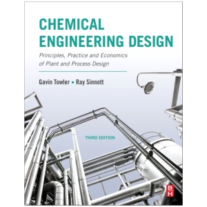 Chemical Engineering Design: Principles, Practice and Economics of Plant and Process Design