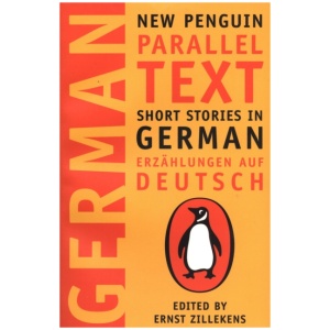 Short Stories in German: New Penguin Parallel Texts