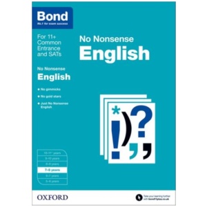 Bond 11+: English: No Nonsense: 7-8 years