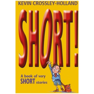 Short!: A Book of Very Short Stories