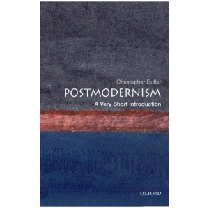 Postmodernism: A Very Short Introduction