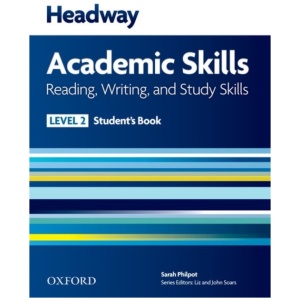 Headway Academic Skills: 2: Reading, Writing, and Study Skills Student's Book