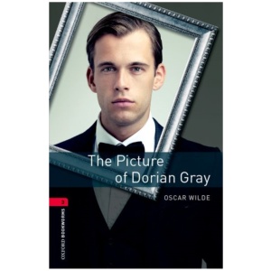 Oxford Bookworms Library: Level 3: The Picture of Dorian Gray