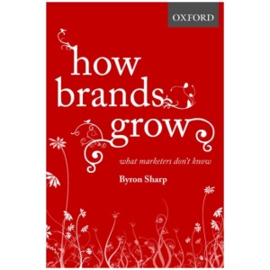 How Brands Grow: What Marketers Don't Know