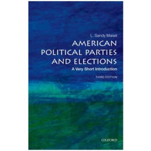 American Political Parties and Elections: A Very Short Introduction