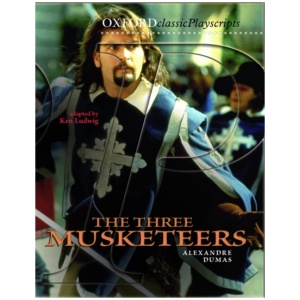 Oxford Playscripts: The Three Musketeers