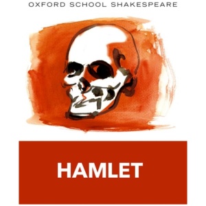 Oxford School Shakespeare: Hamlet