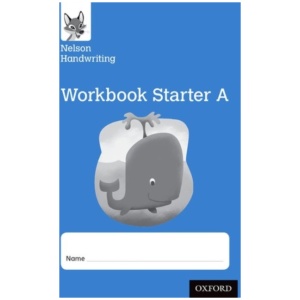 Nelson Handwriting: Reception/Primary 1: Starter A Workbook (pack of 10)