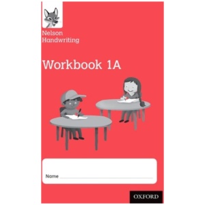 Nelson Handwriting: Year 1/Primary 2: Workbook 1A (pack of 10)