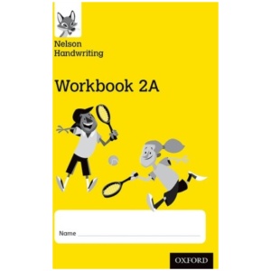 Nelson Handwriting: Year 2/Primary 3: Workbook 2A (pack of 10)